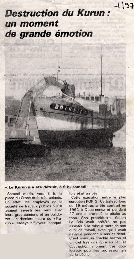 Source : Collection personnelle de Jacques Larhant. Coupure de presse : la fin du Kurun, à Camaret (janvier 1997).